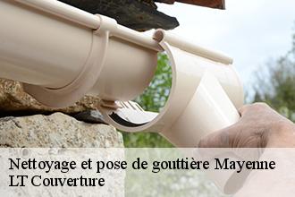 Nettoyage et pose de gouttière 53 Mayenne  LT Couverture